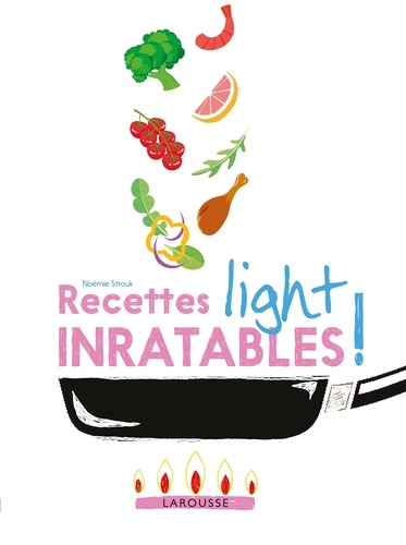 Recettes light inratables !