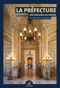 La préfecture des Bouches-du-Rhône