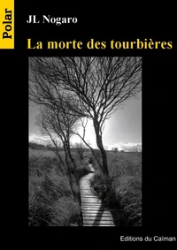 La morte des tourbières