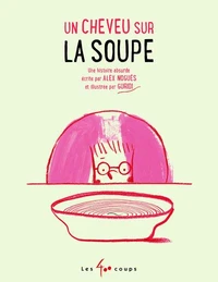 Un cheveu sur la soupe
