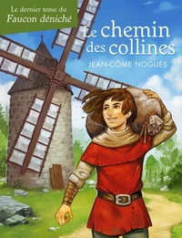 Les chemins des collines