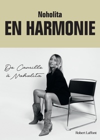  Noholita - En harmonie - De Camille à Noholita.
