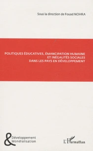 Politiques éducatives, émancipation humaine et inégalités sociales dans les pays en développement