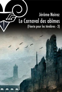 Le carnaval des abîmés