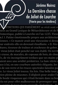 La dernière chasse de Joliot de Lourche