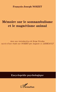 Memoire sur le somnabulisme et le magnétisme animal