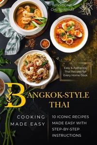 Bangkok-Style Thai Cooking