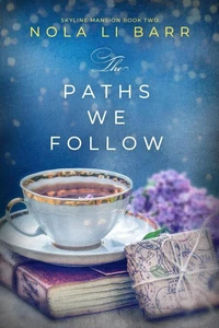 The Paths We Follow