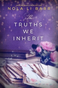 The Truths We Inherit