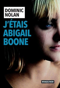 J'étais Abigail Boone