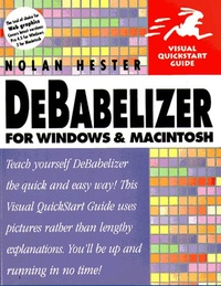 Nolan Hester - Debabilizer For Windows & Macintosh.