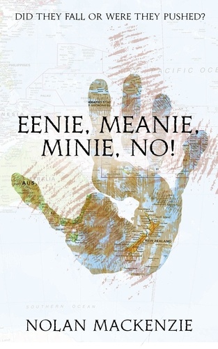  Nolan MacKenzie - Eenie, Meanie, Minie, No! - The Tag Series, #1.
