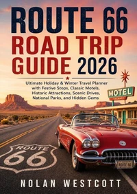 Route 66 Road Trip Guide 2026