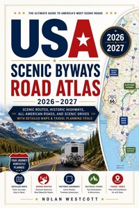 USA Scenic Byways Road Atlas 2026-2027