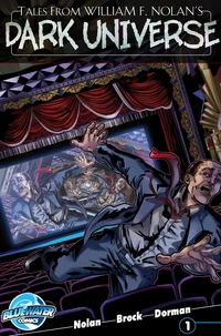 Tales from William F. Nolan's Dark Universe #1