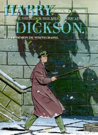  Nolane et  Roman - Harry Dickson Tome 2 : Le démon de Whitechapel.