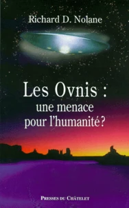 Les ovnis, une menace pour l'humanité