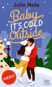 Baby, It's Cold Outside