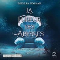La Fureur des Abysses
