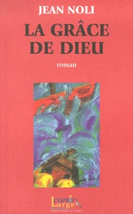 La grâce de Dieu