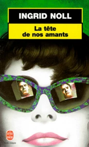 La tête de nos amants