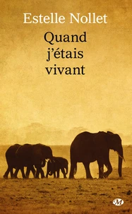 Quand j'étais vivant