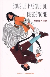 Sous le masque de Desdémone