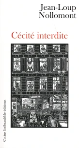 Cécité interdite