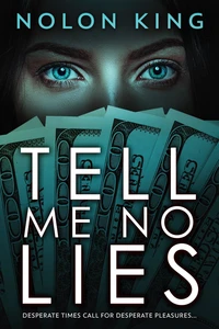 Tell Me No Lies