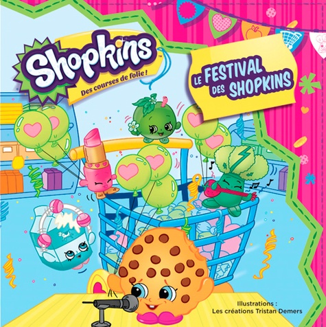 Nolwenn Gouezel et Tristan Demers - Le festival des Shopkins.