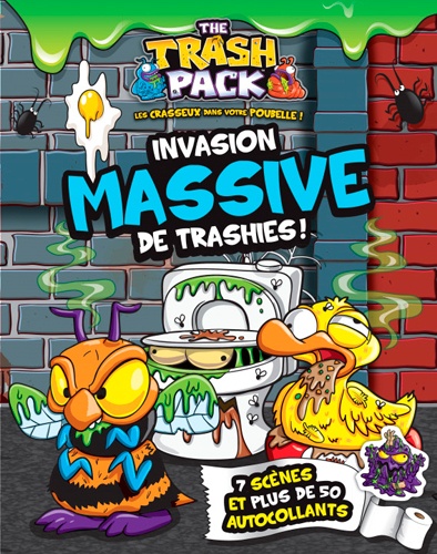 Nolwenn Gouezel - The Trash Pack - Invasion massive de Trashies !.