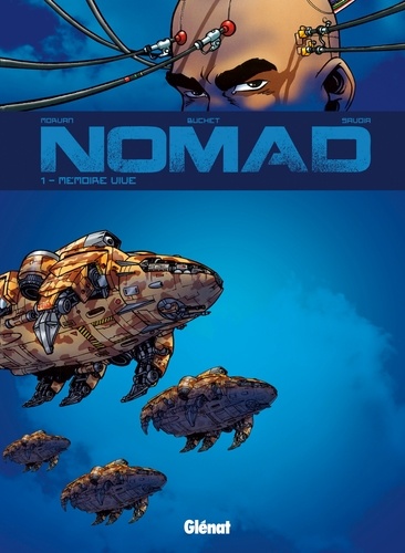 Nomad Cycle 1 T01 Nouvelle Édition : Mémoire vive