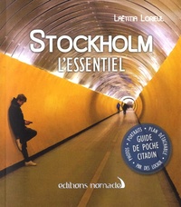  Nomades éditions - Stockholm - L'essentiel. 1 Plan détachable