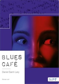 Daniel Saint-Lary - Blues Café.