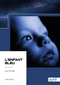 Luc Portier - L'enfant bleu.