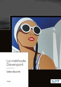 Gilles Bauché - La méthode Davenport.