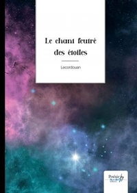  Lecordouan - Le chant feutré des étoiles.