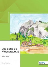 Jean Riser - Les gens de Meynarguette.