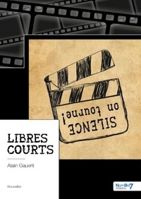 Alain Gauvrit - Libres Courts.
