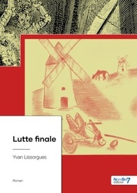 Yvan Lissorgues - Lutte finale.