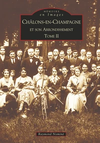 Châlons-en-Champagne et son arrondissement