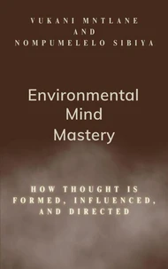 Environmental Mind Mastery