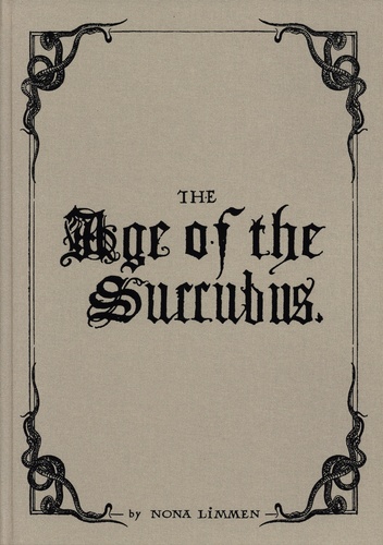 The age of the succubus