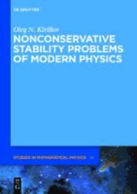 Nonconservative Stability Problems of Modern Physics.