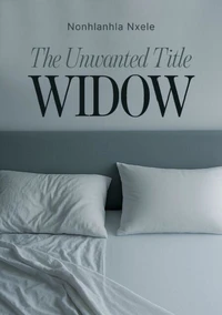 The Unwanted Title: Widow