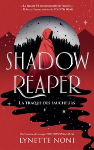 La traque des faucheurs