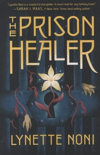 The Prison Healer