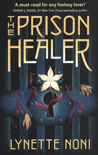 The Prison Healer
