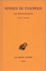  Nonnos de Panopolis - Les Dionysiaques - Tome 8, Chants XX-XXIV.