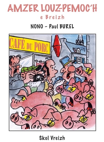  Nono et Paul Burel - Amzer Louz-Pemoc'h e Breizh.